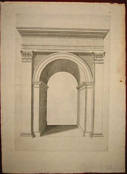 Anonimo (ed. Antoine Lafrery 1512-1577) Gallieno clementissimo Principi cuius invicta virtus sola pietate superata est et Saloninae sanctissimae Aug. M. Aurelius Victor dedicatissimus numini maiestatique eorum (iscrizione nella cornice dell'Arco) s.d. (1570 ca.) Roma